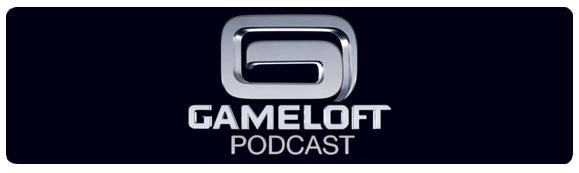 Подкаст №14 от Gameloft