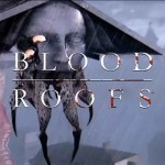 Blood Roofs [Скоро]